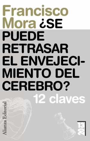 ¿SE PUEDE RETRASAR EL ENVEJECIMIENTO DEL CEREBRO?