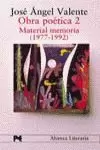 OBRA POÉTICA. 2. MATERIAL MEMORIA (1977-1992)