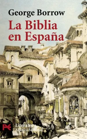 BIBLIA EN ESPAÑA, LA BIBLIA EN ESPAÑA, LA