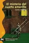 MISTERIO DEL CUARTO AMARILLO, EL MISTERIO DEL CUARTO AMARILLO, EL