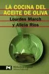 LA COCINA DEL ACEITE DE OLIVA