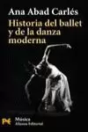 HISTORIA DEL BALLET Y DE LA DANZA MODERNA