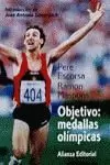 OBJETIVO; MEDALLAS OLIMPICAS