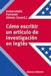 COMO ESCRIBIR UN ARTICULO DE INVESTIGACION EN INGLES COMO ESCRIBIR UN ARTICULO DE INVESTIGACION EN INGLES