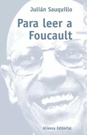 PARA LEER A FOULCAULT