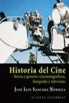 HISTORIA DEL CINE HISTORIA DEL CINE