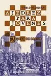 AJEDREZ PARA JOVENES 2 JUEGO DE SABIOS