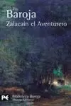 ZALACAIN EL AVENTURERO ZALACAIN EL AVENTURERO