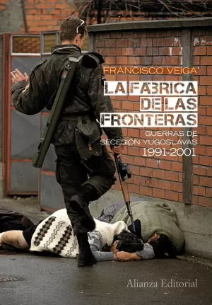 FÁBRICA DE LAS FRONTERAS, 1991-2001, LA