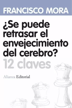 ¿SE PUEDE RETRASAR EL ENVEJECIMIENTO DEL CEREBRO?