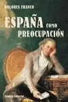 ESPAÑA COMO PREOCUPACION