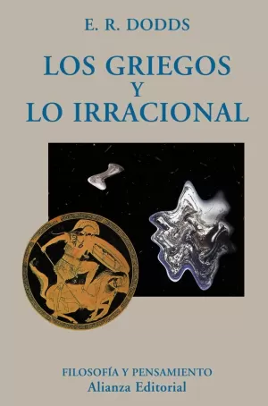 GRIEGOS Y LO IRRACIONAL,LOS