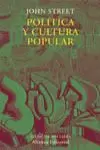 POLITICA Y CULTURA POPULAR POLITICA Y CULTURA POPULAR