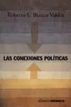 CONEXIONES POLITICAS,LAS