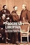 PROGRESO Y LIBERTAD