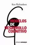 MODELOS DE DESARROLLO COGNITIV