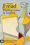 ESCRITOS SOBRE LA HISTERIA ESCRITOS SOBRE LA HISTERIA