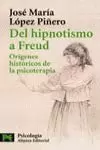 DEL HIPNOTISMO A FREUD DEL HIPNOTISMO A FREUD