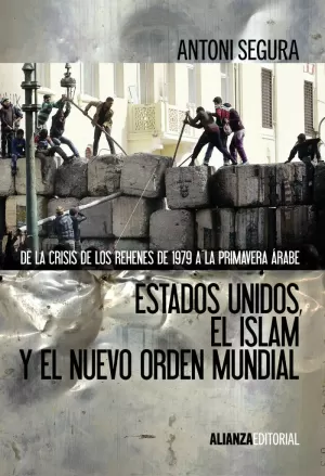 ESTADOS UNIDOS, EL ISLAM Y EL NUEVO ORDEN MUNDIAL