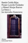 BANCA Y LOS MERCADOS FINANCIER