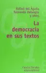 LA DEMOCRACIA EN SUS TEXTOS LA DEMOCRACIA EN SUS TEXTOS