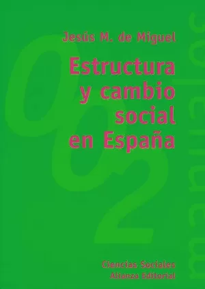 ESTRUCTURA Y CAMBIO SOCIAL ESP ESTRUCTURA Y CAMBIO SOCIAL ESP