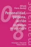 PERSONALIDAD, PERSONA, ACCION. UN TRATADO DE PSICO PERSONALIDAD, PERSONA, ACCION. UN TRATADO DE PSICO