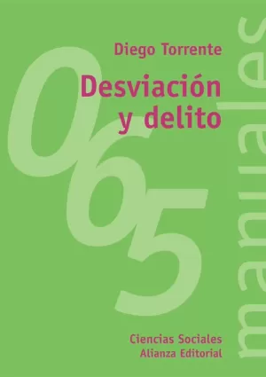 DESVIACION Y DELITO DESVIACION Y DELITO