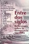 ENTRE DOS SIGLOS ENTRE DOS SIGLOS