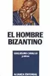 HOMBRE BIZANTINO,EL