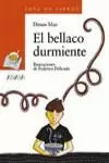 BELLACO DURMIENTE,EL