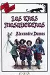 LOS TRES MOSQUETEROS