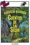 CUENTOS DE LA SELVA