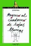 REGRESO AL CUADERNO DE HOJAS B