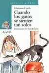 CUANDO LOS GATOS SE SIENTEN SO