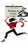 LADRON DE LA CLASE,EL