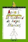 ADIÓS AL CUADERNO DE HOJAS BLANCAS