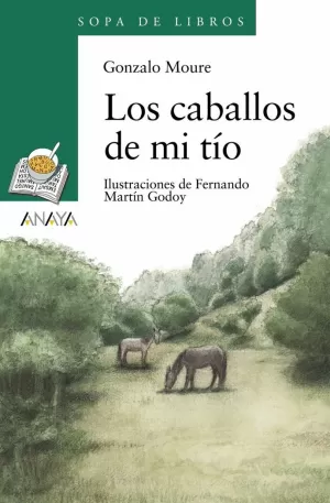 CABALLOS DE MI TIO, LOS