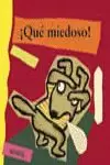 QUE MIEDOSO-NADIE ES PERFECTO