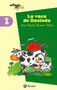 LA VACA DE DOSINDA, EDUCACIÓN PRIMARIA, 3 CICLO. LIBRO DE LECTURA