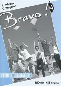 BRAVO 4 GUIDE PEDAGOGIQUE (2003)