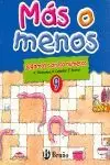 MAS O MENOS 9