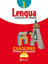 LENGUA 1 CUADERNO 1 TRI -ANCLA .04