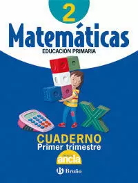 MATEMATICAS 2 CUAD. 1º -ANCLA .04