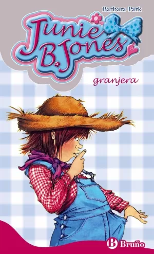 JUNIE B. JONES GRANJERA