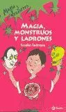 MAGIA MONSTRUOS Y LADRONES MD