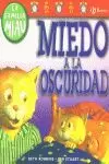MIEDO A LA OSCURIDAD