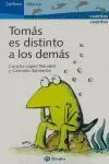 TOMAS ES DISTINTO A LOS DEMAS