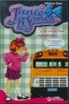 JUNIE B JONES Y EL AUTOBUS APESTOSO Nº1