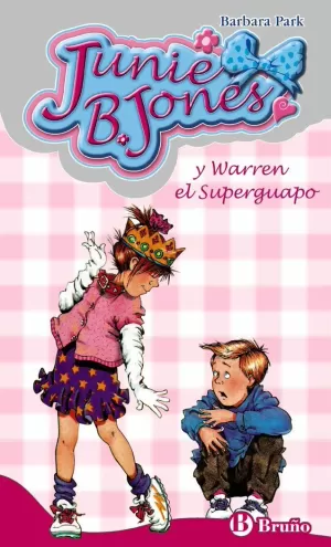 JUNIE B. JONES Y WARREN EL SUPERGUAPO (06)